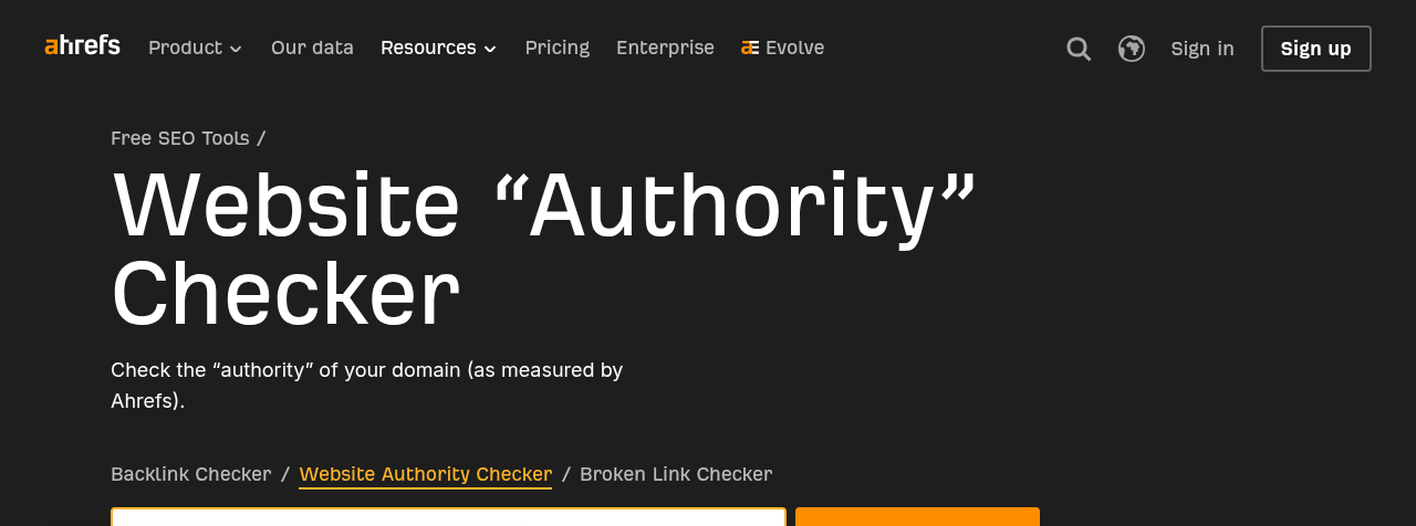 Ahrefs Website Authority Checker free tool page showing Domain Rating lookup
