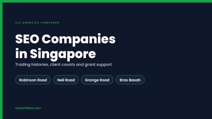 Best SEO Companies in Singapore: 6 Compared