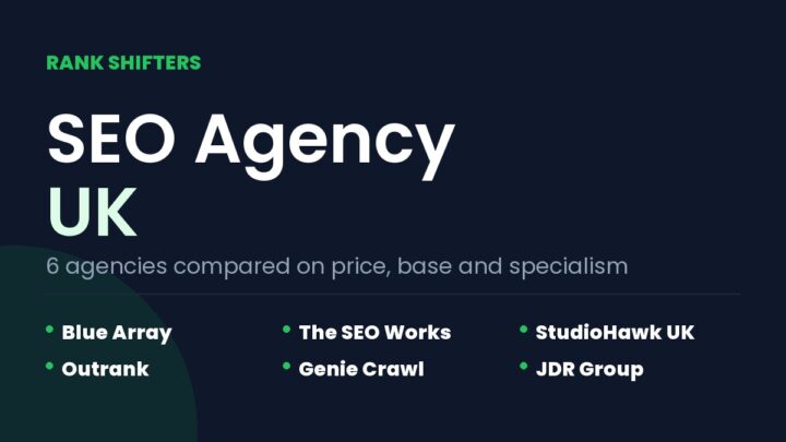 Best SEO Agency in the UK: 6 Compared on Price and Base